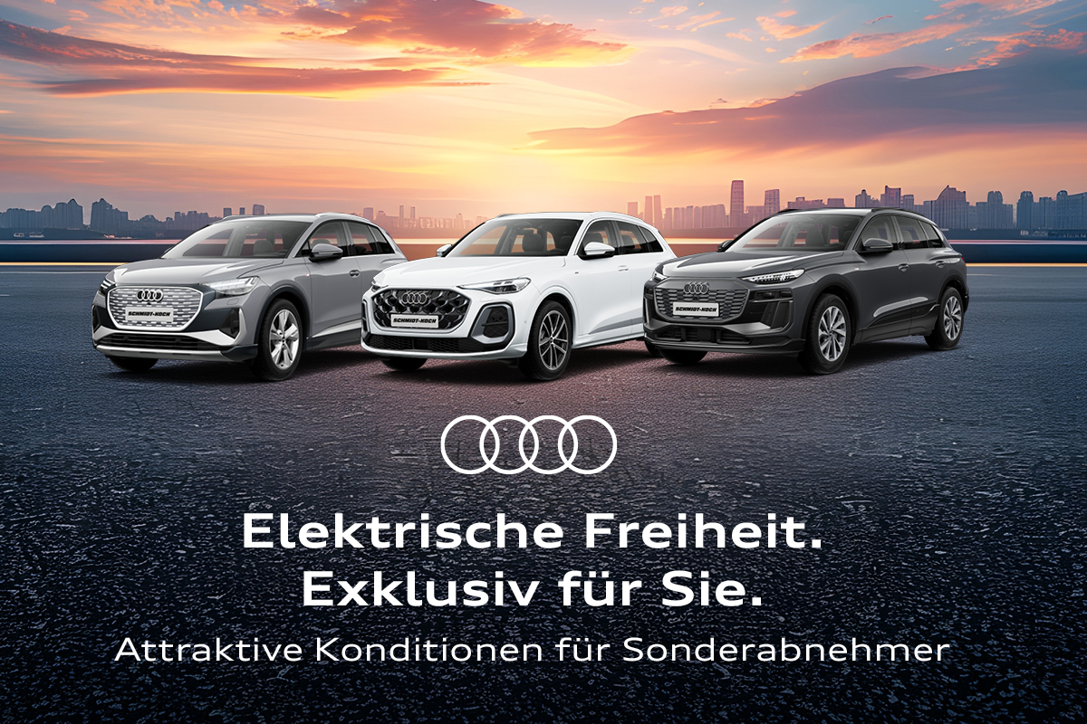 Exklusive Angebote für Sonderabnehmer bei Schmidt + Koch. Ihrem Audi Partner aus der Region.