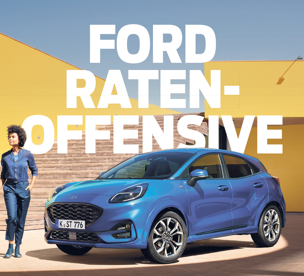 Ford Ratenoffensive